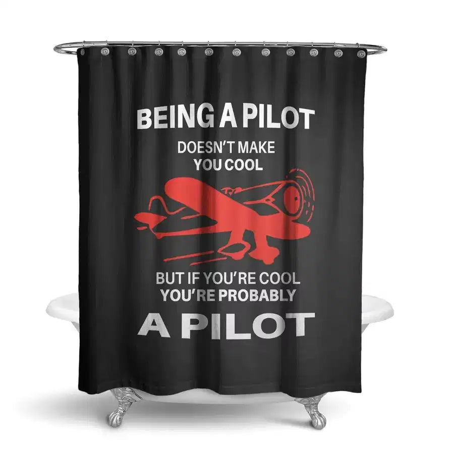 If You're Cool You're Probably a aviation design on waterproof polyester shower curtain.