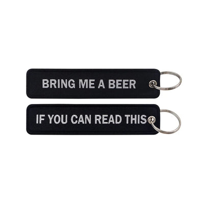 BRING ME A BEER IF YOU CAN READ THIS aviation fashion key chain in polished metal.