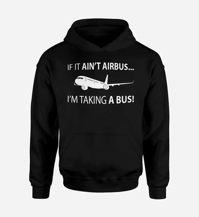 If It Ain't Airbus Hoodie