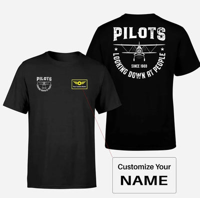 Pilots Looking Down at People Since 1903 aviation design printed on soft cotton double-side print T-shirt.
