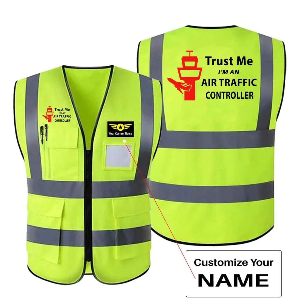 Trust Me I'm an Air Traffic Controller aviation design printed on high-visibility reflective fabric reflective vest.