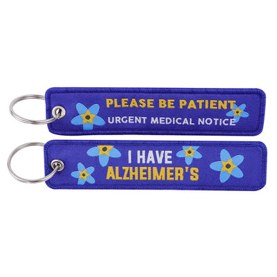I HAVE ALZHEIMER'S PLEASE BE PATIENT URGENT MEDICAL NOTICE aviation fashion key chain in polished metal.