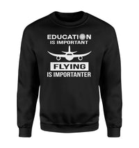 Thumbnail for Flying is Importanter aviation design printed on soft cotton blend sweatshirt.