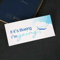 Thumbnail for If it's Boeing I'm going aviation design sticker in weather-resistant vinyl.