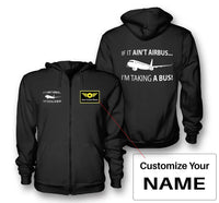 Thumbnail for If It Ain't Airbus I'm Taking A Bus aviation design on soft cotton blend zipped hoodie.