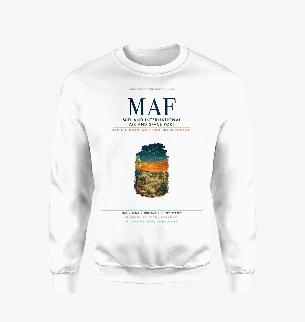 Midland International Air and Space Port (MAF) design on white sweatshirt
