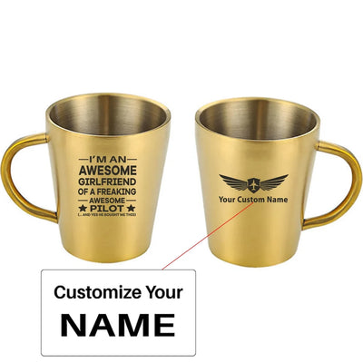 I am an Awesome Girlfriend aviation design on stainless coffee mug, durable stainless steel construction.
