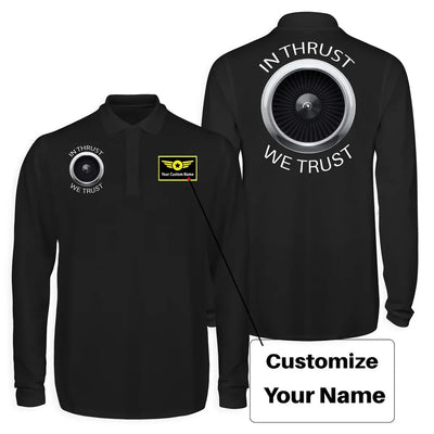 In Thrust We Trust Long Sleeve Polo T-Shirts (Double-Side) aviation design printed on soft cotton long-sleeve double-side polo.