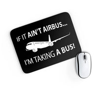 Thumbnail for If It Ain't Airbus I'm Taking A Bus aviation design on neoprene with anti-slip base mouse pad.