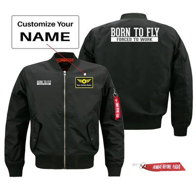 Born To Fly Forced To Work Pilot Jackets (Customizable) aviation design printed on comfortable shell with classic fit designe.