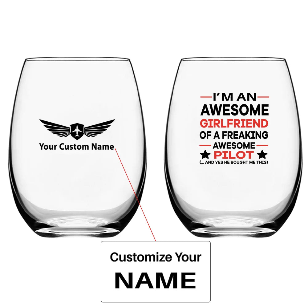 I am an Awesome Girlfriend Water & Drink aviation design on water glass, crystal-clear premium glassware.