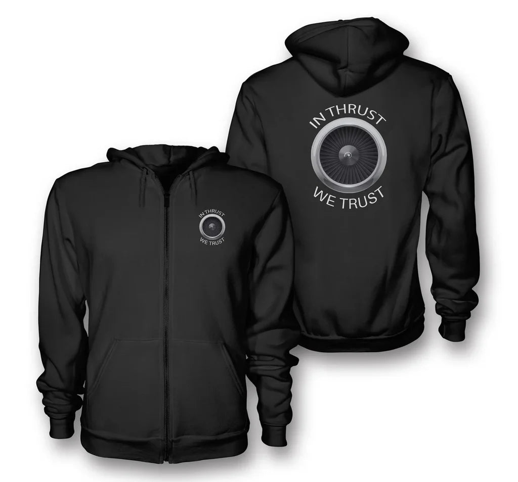 In Thrust We Trust aviation design on soft cotton blend zipped hoodie.