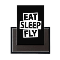 Thumbnail for Eat Sleep Fly aviation design magnet in strong neodymium core.
