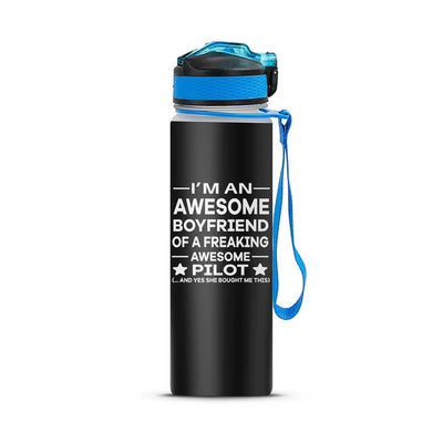 I am an Awesome Boyfriend Sports aviation design on sport kettle, insulated bottle with sport spout.
