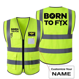Born To Fix Airplanes Reflective Vests