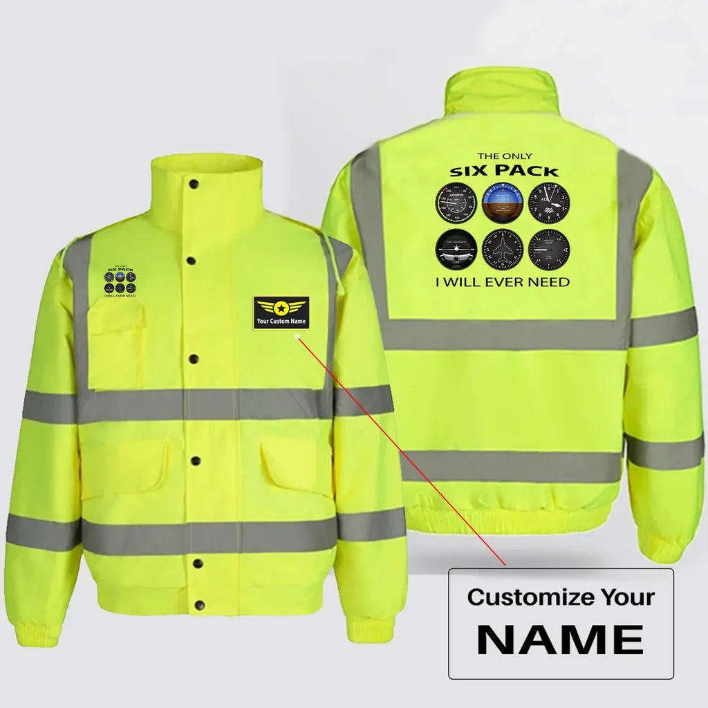The Only Six Pack I Will Ever Need aviation design printed on insulated shell with high-visibility reflective panels reflecti.