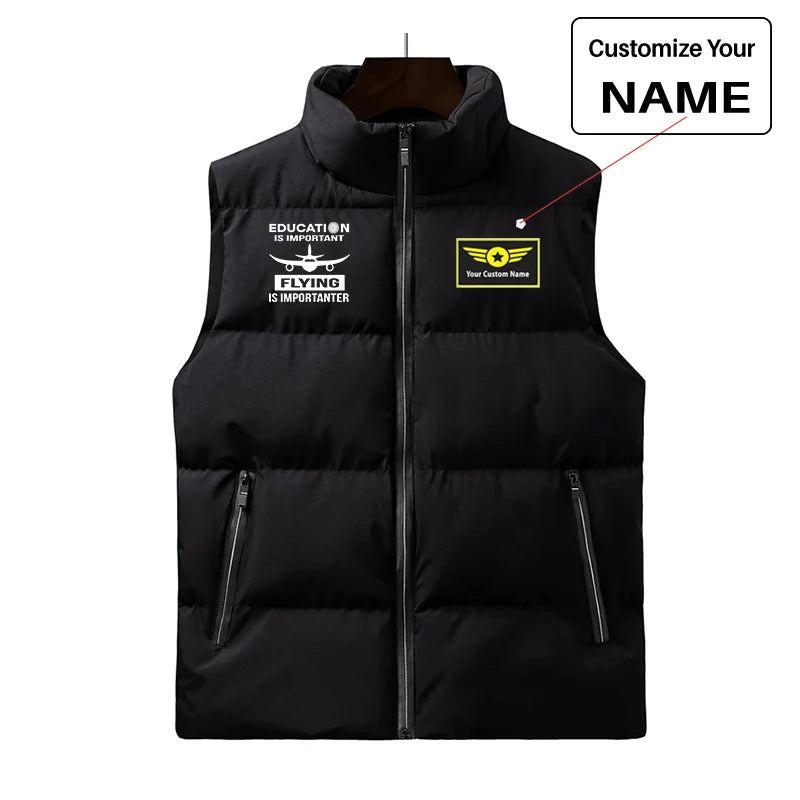 Flying is Importanter aviation design printed on quilted padding with sleeveless design puffy vest.
