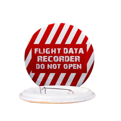 Flight Data Recorder Do Not Open aviation design pin in polished enamel.