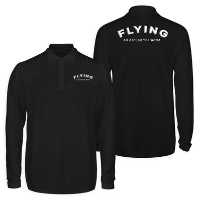Flying All Around The World Long Sleeve Polo T-Shirts (Double-Side) aviation design printed on soft cotton long-sleeve double.