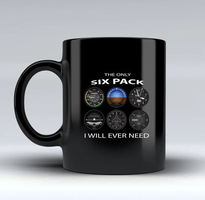 The Only Six Pack I Will Ever Need aviation design on black mug, matte black ceramic finish.