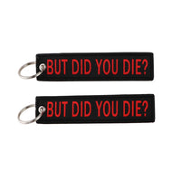Thumbnail for BUT DID YOU DIE? aviation fashion key chain in polished metal.