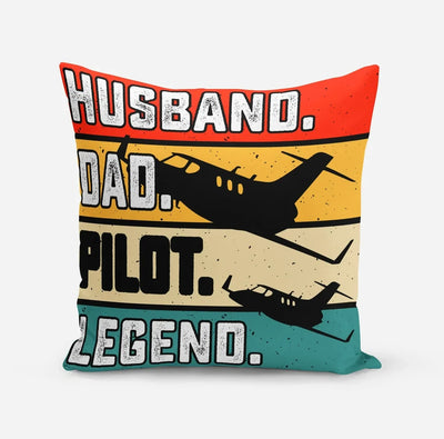 Husband & Dad & Pilot & Legend aviation design on soft polyester filling pillow.