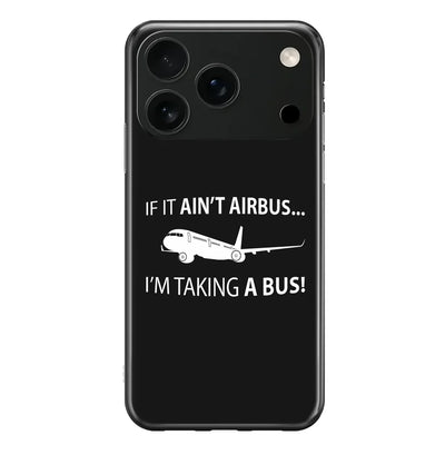 If It Ain't Airbus iPhone Case