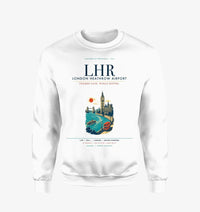 Thumbnail for London Heathrow Airport (LHR) design on white sweatshirt