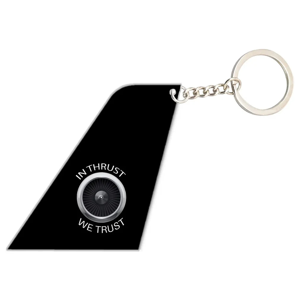 In Thrust We Trust aviation aircraft-tail key chain, acrylic body, metal ring.
