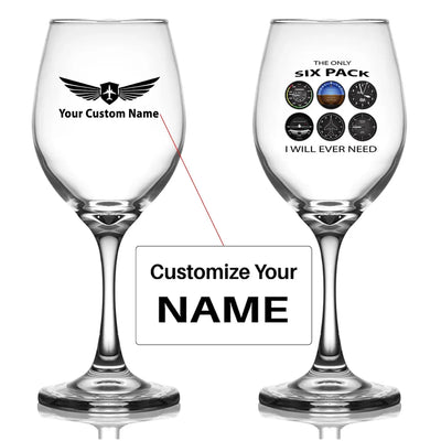 Customisable Only Six Pack I Will Wine Glass