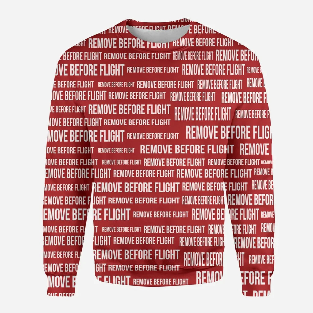 Remove Before Flight 3-Red aviation design printed on soft cotton blend 3D sweatshirt.