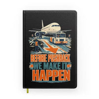 Thumbnail for Before Pushback We Make It Happen design on black notebook