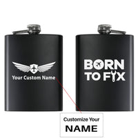 Thumbnail for Born To Fix Airplanes aviation design on stainless hip flask, compact pocket-size flask.