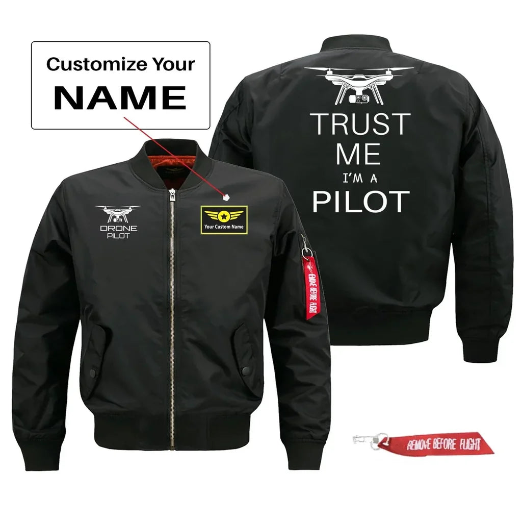 Trust Me I'm a Pilot (Drone) Pilot Jackets (Customizable) aviation design printed on comfortable shell with classic fit desig.
