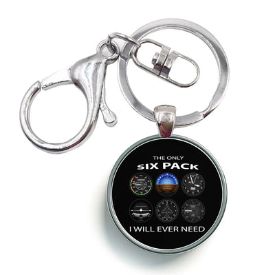 The Only Six Pack I Will Ever Need aviation circle key chain, stainless-steel disc.