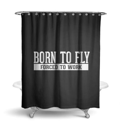 Born To Fly Forced To Work aviation design on waterproof polyester shower curtain.