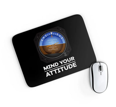 Mind Your Attitude aviation design on neoprene with anti-slip base mouse pad.