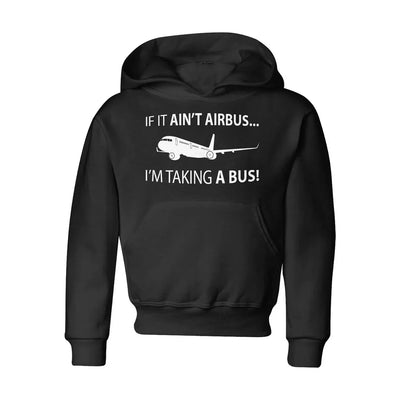 If It Ain't Airbus I'm Taking A Bus 