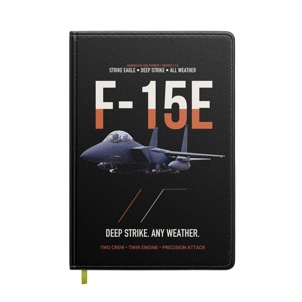 F-15E Strike Eagle Deep Strike Any Weather design on black notebook