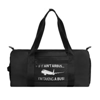 Thumbnail for If It Ain't Airbus I'm Taking A Bus aviation design sports bag, durable nylon construction.