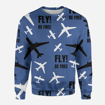 Fly Be Free Blue aviation design printed on soft cotton blend 3D sweatshirt.