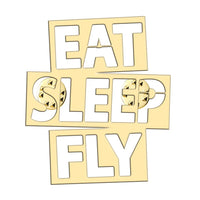 Thumbnail for Eat Sleep Fly aviation hollow pin in polished alloy.