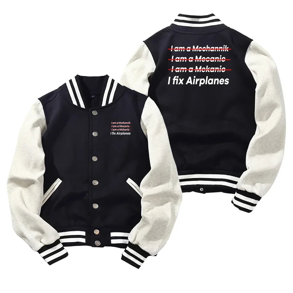 I Fix Airplanes Baseball Style aviation design printed on two-tone shell with ribbed cuffs baseball jacket.