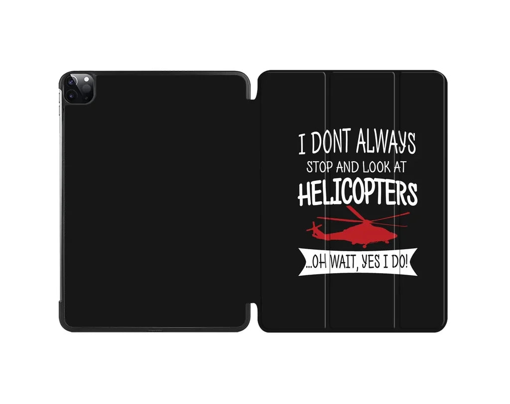 I Don't Always Stop and iPad Case