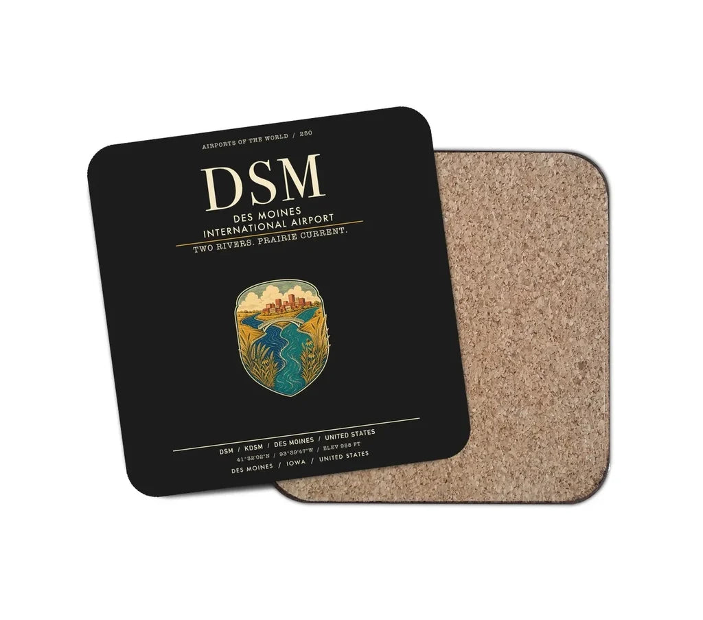Des Moines International Airport (DSM) design on black 1 piece coaster
