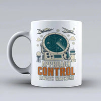 Thumbnail for 317 - Approach Control Always Watching - Mug design on white signal