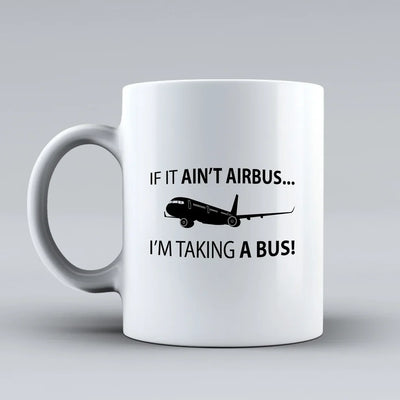 Customisable If It Ain't Airbus Mug - view 2