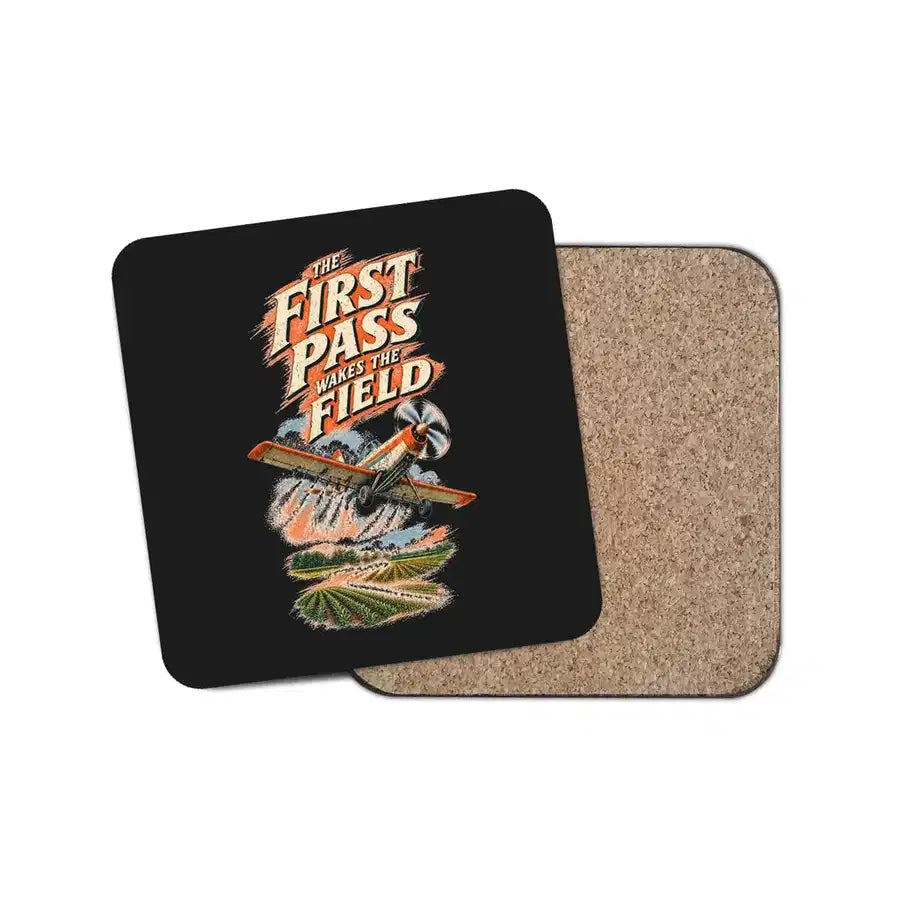 The First Pass Wakes The Field design on black 1 piece coaster