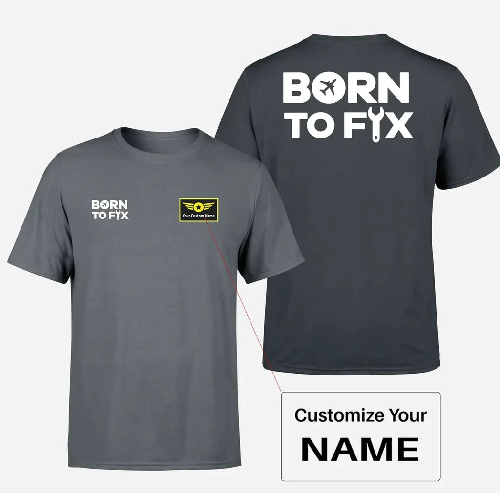 Born To Fix Airplanes Designed Double-Side T-Shirts - view 11
