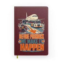 Thumbnail for Before Pushback We Make It Happen design on dark red notebook